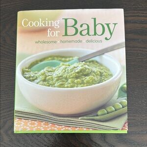 Cooking for Baby Cookbook - Wholesome Recipes with Green Cover